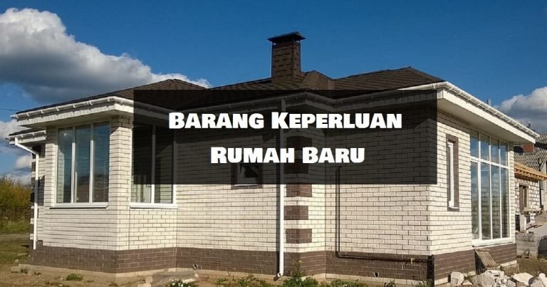 11 Barang Keperluan Rumah Baru Yang Perlu Anda Ada - Aku Muslim