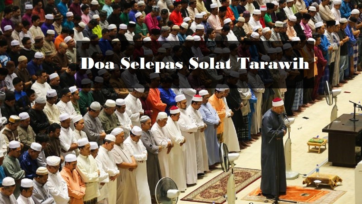 doa selepas solat tarawih