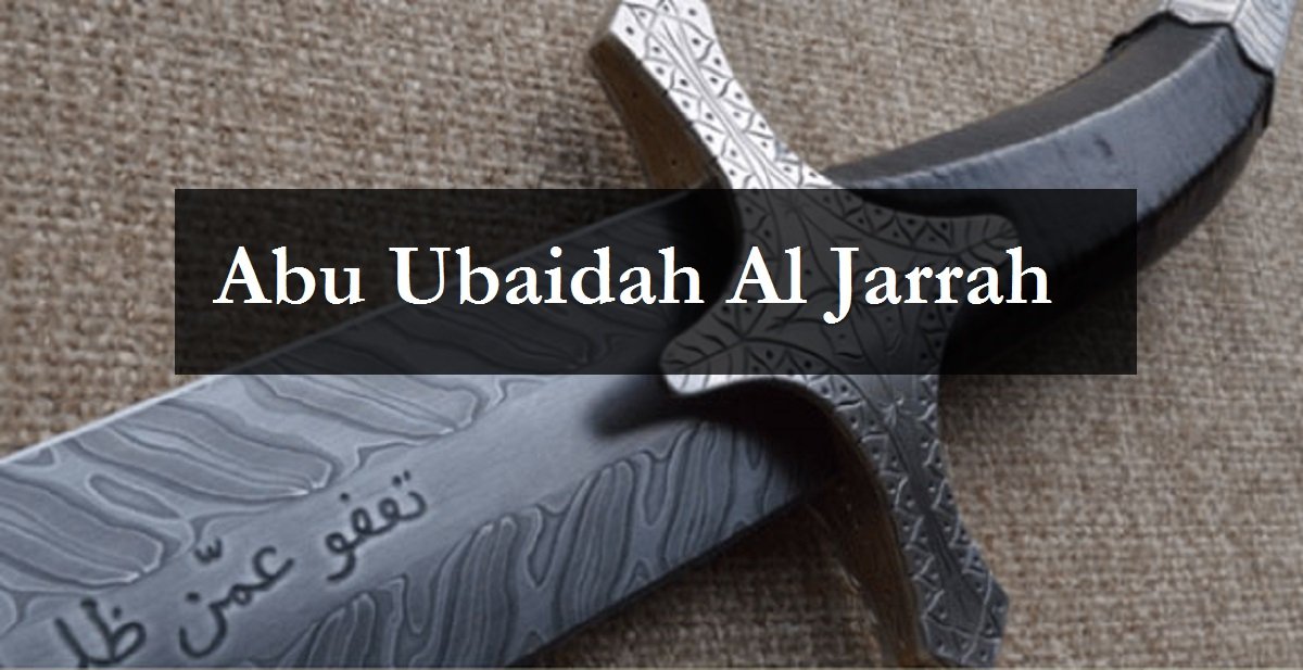 Abu Ubaidah Al Jarrah