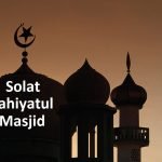 solat sunat tahiyatul masjid