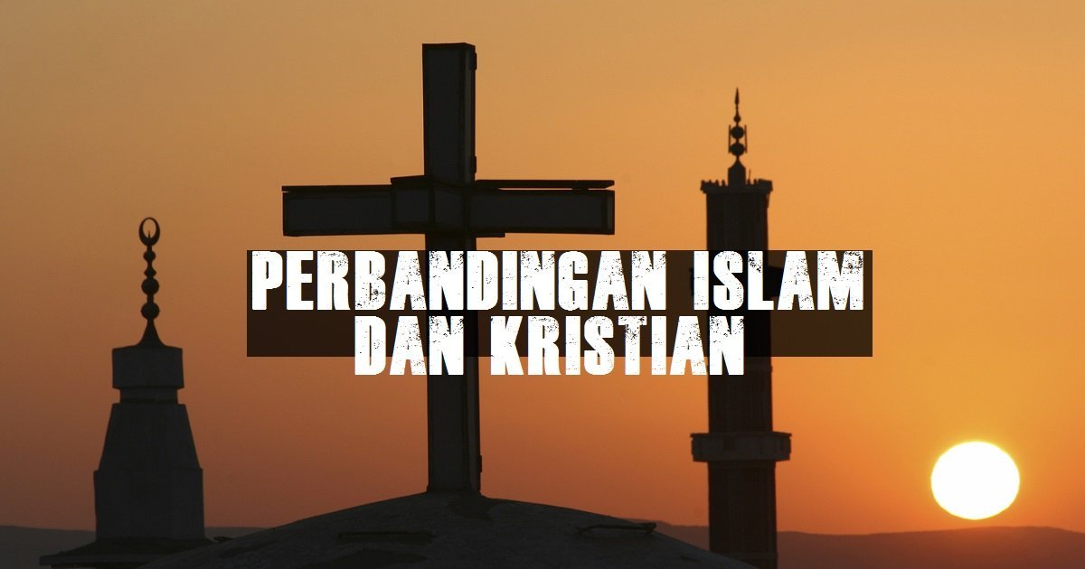 Perbandingan Antara Islam dan Kristian  Aku Muslim