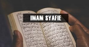 Imam Syafie: Biodata dan Sejarah Hidupnya - Aku Muslim