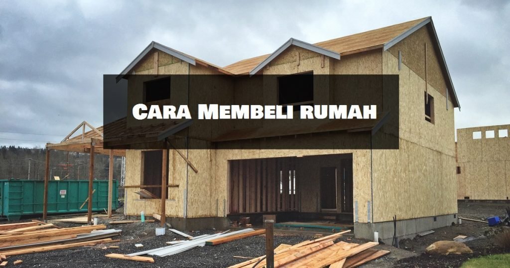 cara membeli rumah