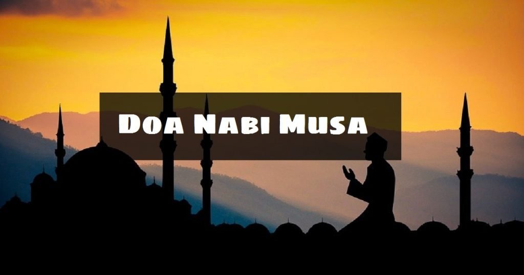 doa nabi musa