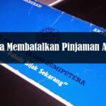 cara membatalkan pinjaman ASB