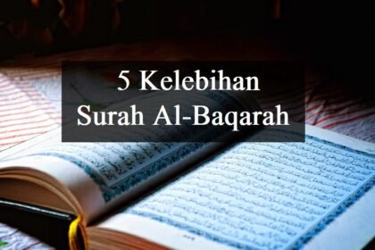 Kelebihan Surah Al-Baqarah