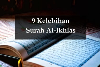 Kelebihan Surah Al-Ikhlas