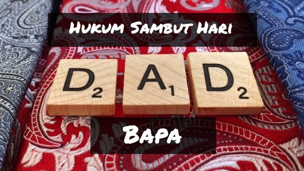 hukum sambut hari bapa