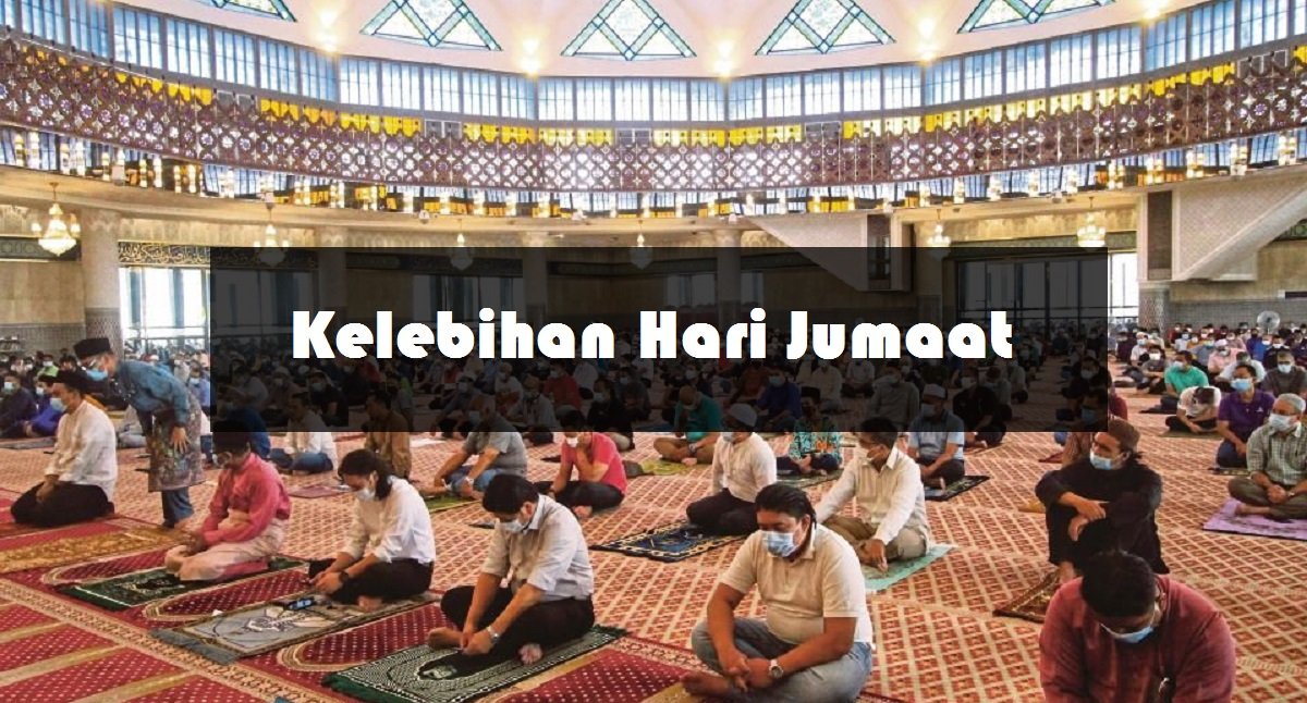 kelebihan hari jumaat