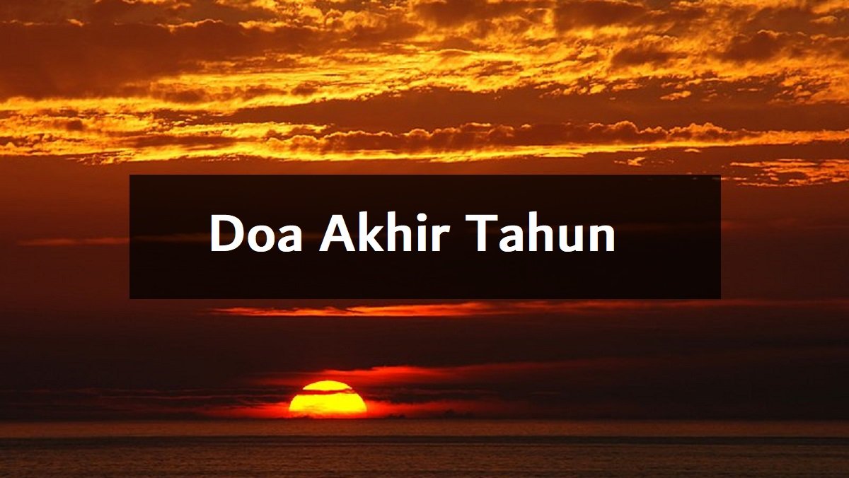 Doa Akhir Tahun (Bahasa Arab dan Rumi)