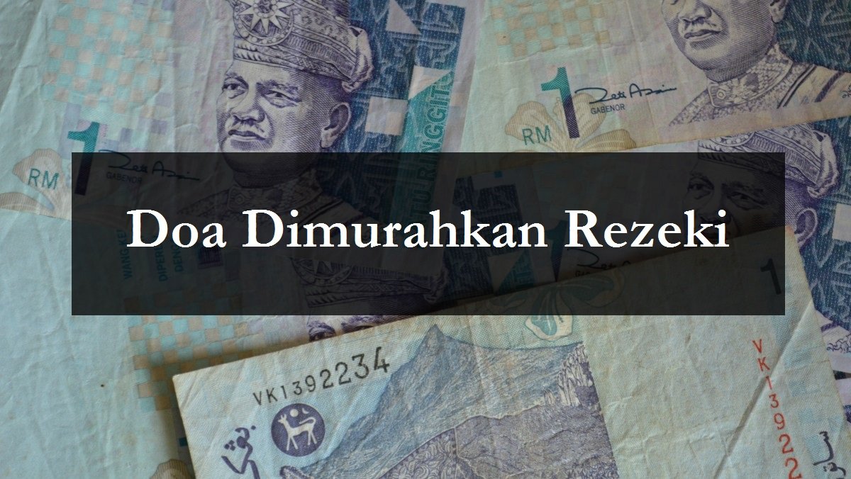 doa mohon dimurahkan rezeki