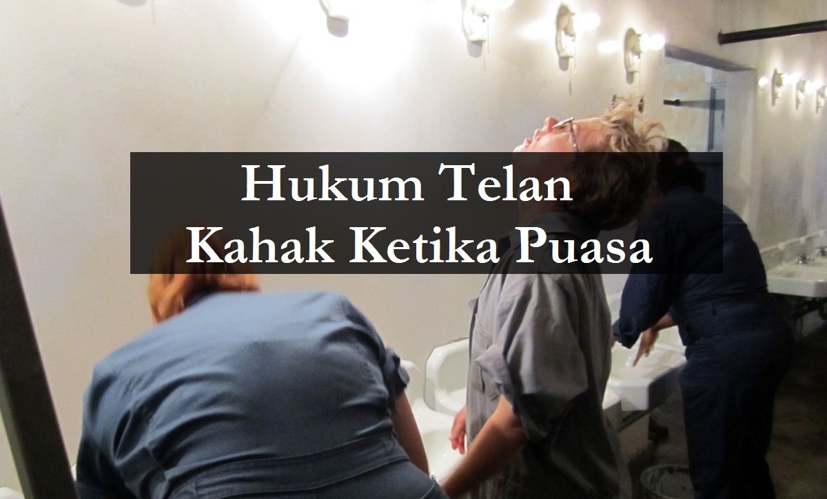 hukum telan kahak ketika puasa